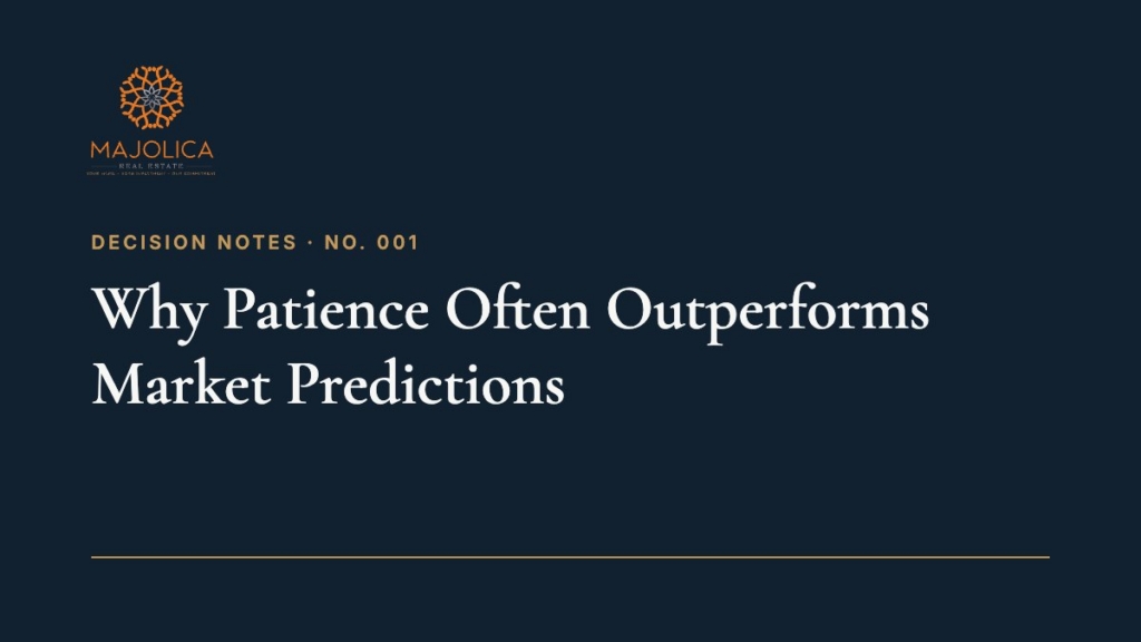 Decision Note 001: The market rewards patience more often than predictions. Do you think patience is an undervalued investment skill today? I do.