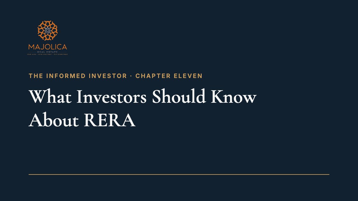 The Informed Investor, Chapter Eleven: What Investors Should Know About RERA